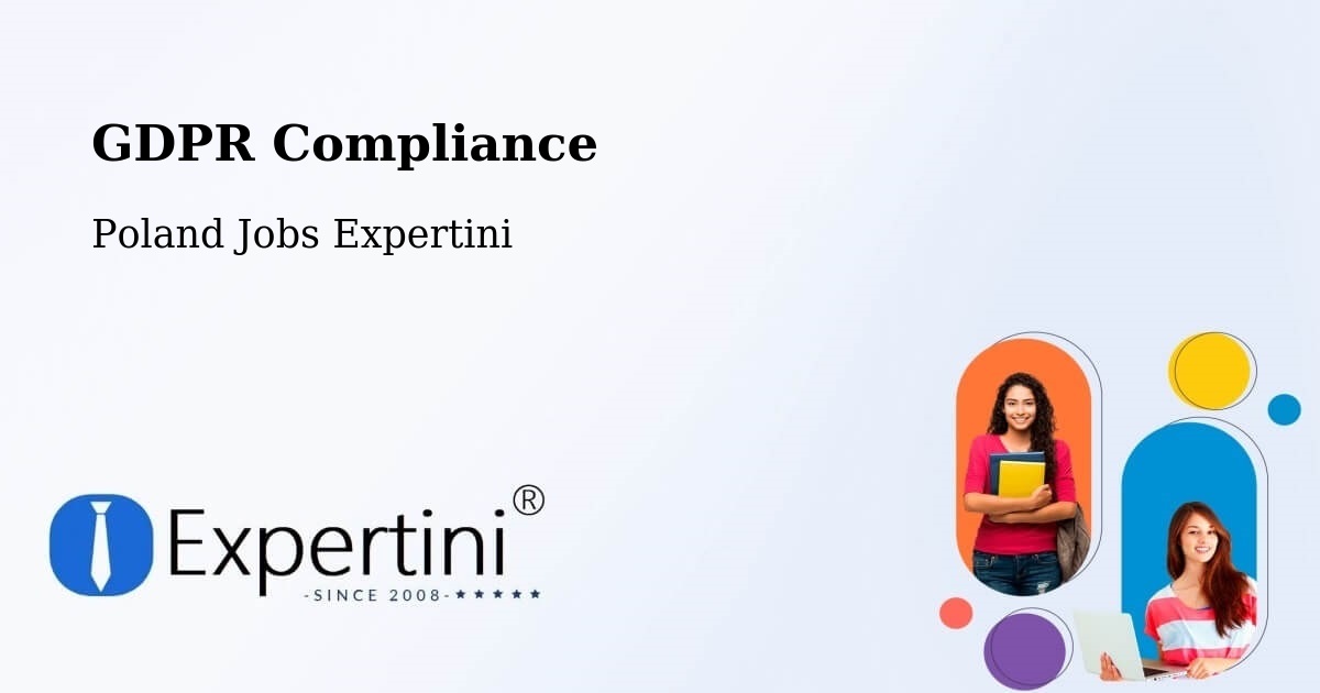 EU GDPR Compliance Statement – Kłomnice - Poland Jobs Expertini