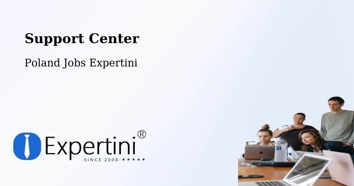 Support Services – Kłomnice - Poland Jobs Expertini